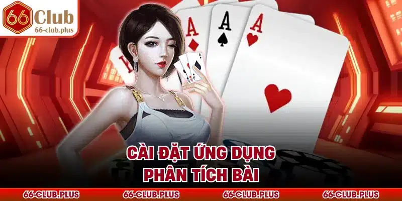 Cài đặt ứng dụng phân tích bài