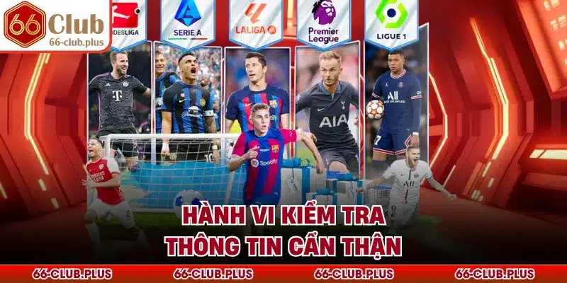 Hành vi kiểm tra thông tin cẩn thận